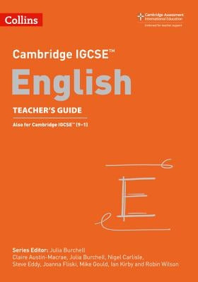 Cambridge Igcse(r) English Teacher Guide by Gould, Mike