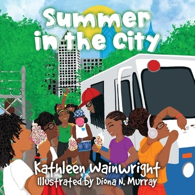 Summer in the City by Wainwright, Kathleen