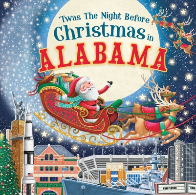 'Twas the Night Before Christmas in Alabama by Parry, Jo