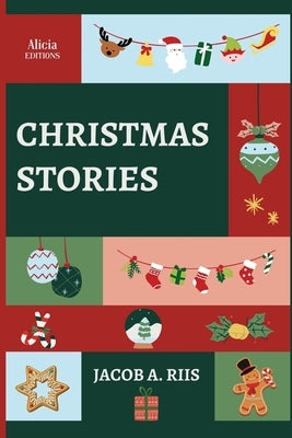 Christmas Stories by Riis, Jacob a.