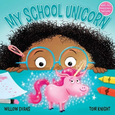 My School Unicorn by Knight, Tom