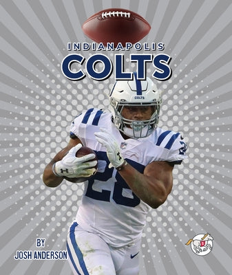 Indianapolis Colts by Anderson, Josh