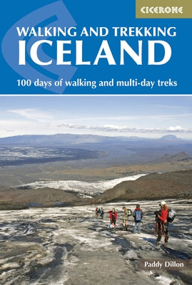 Walking and Trekking in Iceland by Dillon, Paddy