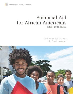 Financial Aid for African Americans: 2020-22 Edition by Weber, R. David