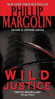 Wild Justice by Margolin, Phillip