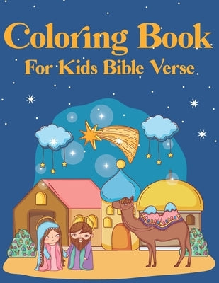 Coloring Book for kids Bible Verse: Christian Coloring Book for Children with Inspiring Bible Verse (volume 4) by Publishing, Zymae