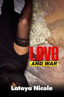 Love and War by Nicole, Latoya