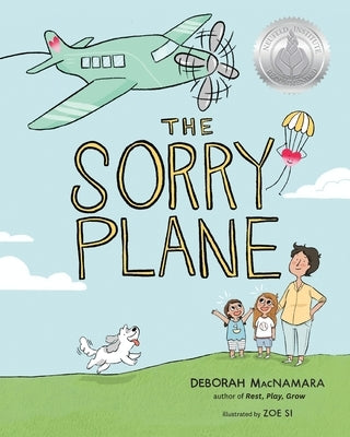 The Sorry Plane by MacNamara, Deborah