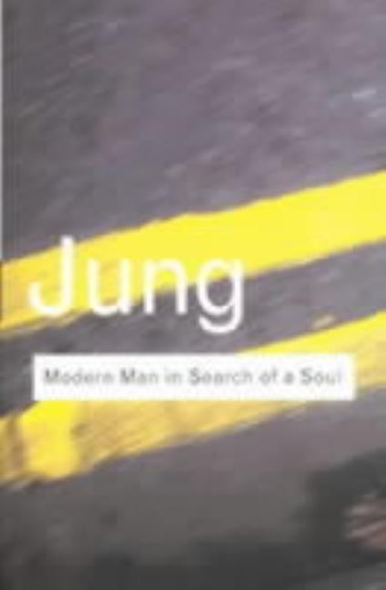 Modern Man in Search of a Soul by Jung, C. G.