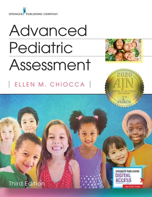 Advanced Pediatric Assessment, Third Edition by Chiocca, Ellen M.