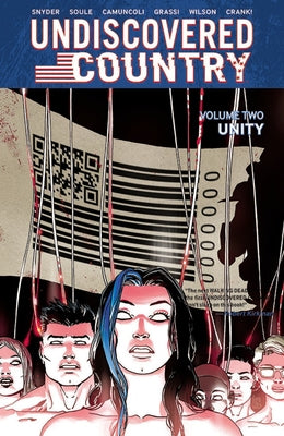 Undiscovered Country, Volume 2: Unity by Snyder, Scott