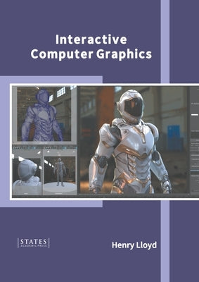 Interactive Computer Graphics by Lloyd, Henry