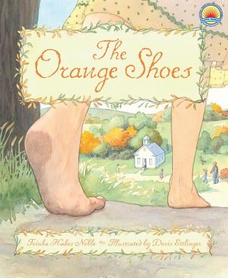 The Orange Shoes by Noble, Trinka Hakes