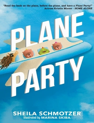 Plane Party by Schmotzer, Sheila