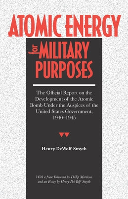 Atomic Energy for Military Purposes by Smyth, Henry D.