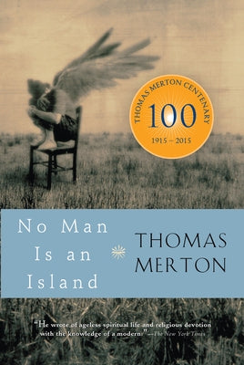 No Man Is an Island by Merton, Thomas