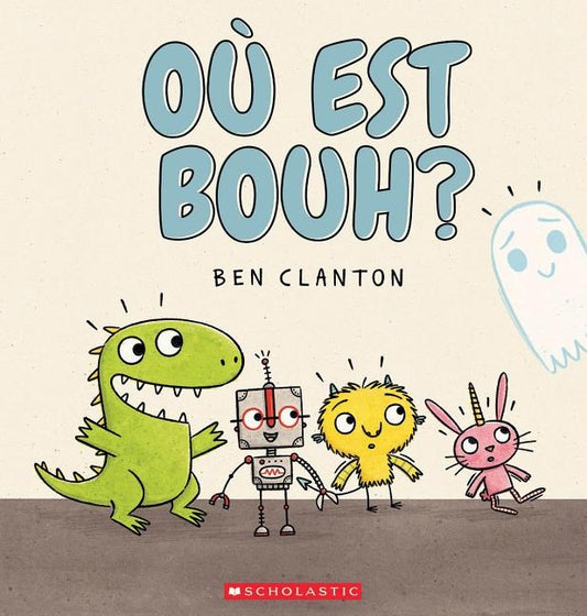 Où Est Bouh? by Clanton, Ben