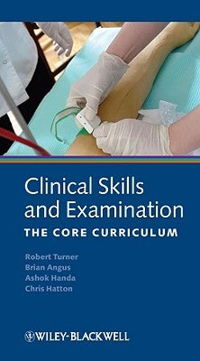 Clinical Skills Examination 5e by Turner