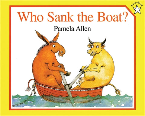 Who Sank the Boat? by Allen, Pamela