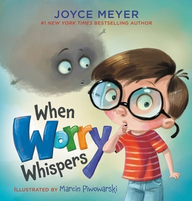 When Worry Whispers by Meyer, Joyce