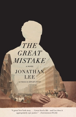 The Great Mistake by Lee, Jonathan