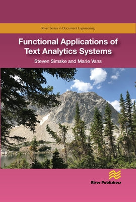 Functional Applications of Text Analytics Systems by Simske, Steven