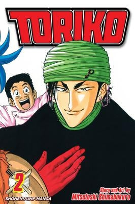 Toriko, Vol. 2 by Shimabukuro, Mitsutoshi