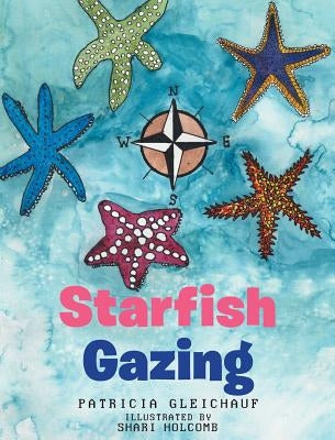 Starfish Gazing by Gleichauf, Patricia