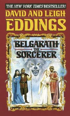 Belgarath the Sorcerer by Eddings, David