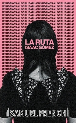 La Ruta by G&#243;mez, Isaac