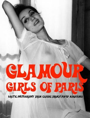 Glamour Girls of Paris by Pentacoste, Stephen