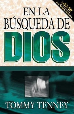 En La Búsqueda de Dios by Tenney, Tommy