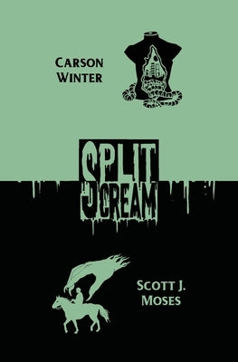 Split Scream Volume One by Winter, Carson