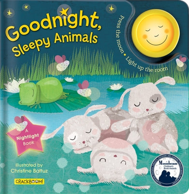 Goodnight, Sleepy Animals: A Nightlight Book by Christine Battuz