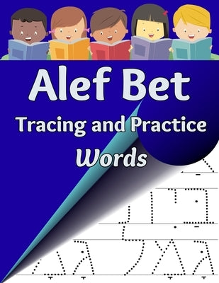 Alef Bet Tracing and Practice, Words: Practice Writing Hebrew Words by Asher, Sharon