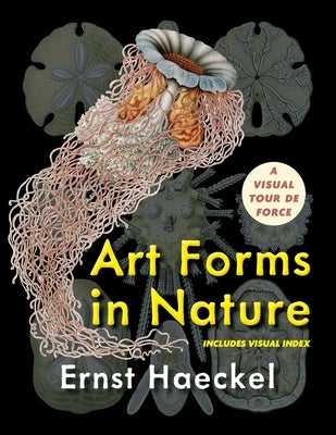Art Forms in Nature (Dover Pictorial Archive) by Haeckel, Ernst