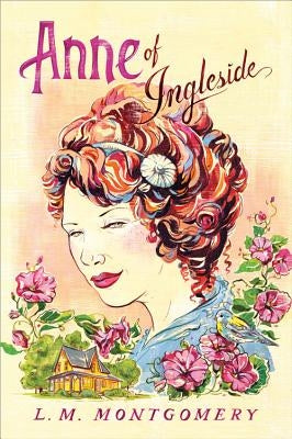 Anne of Ingleside by Montgomery, L. M.