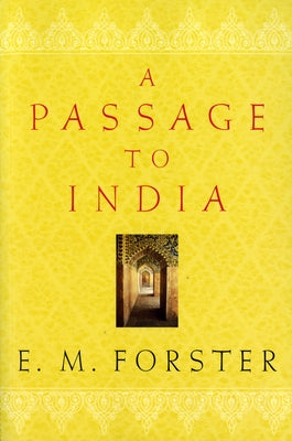 A Passage to India by Forster, E. M.