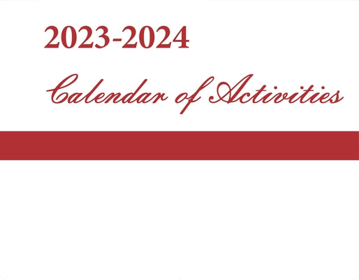 Calendar of Activities, 2023-2024 by Broadman Church Supplies Staff