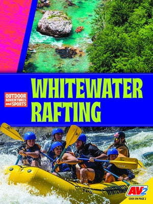 Whitewater Rafting by Gillespie, Katie