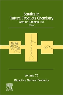 Studies in Natural Products Chemistry: Volume 75 by Atta-Ur-Rahman