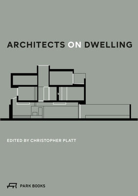 Architects on Dwelling by Platt, Christopher