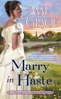 Marry in Haste by Gracie, Anne