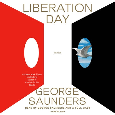 Liberation Day: Stories by Saunders, George