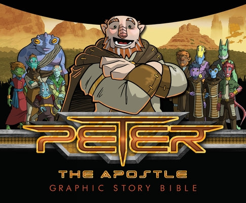 Peter the Apostle: Graphic Story Bible by Dematteo, Mario