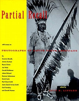 Partial Recall by Lippard, Lucy R.
