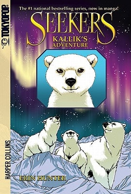 Seekers: Kallik's Adventure by Hunter, Erin