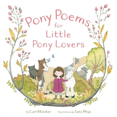 Pony Poems for Little Pony Lovers by Meister, Cari