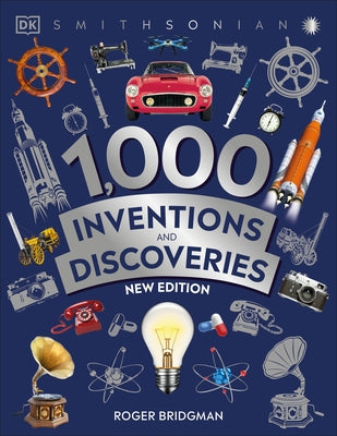 1,000 Inventions and Discoveries by Bridgman, Roger