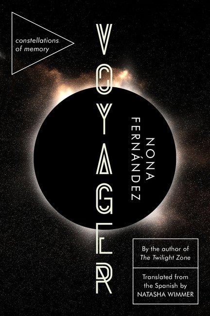 Voyager: Constellations of Memory by Fern&#225;ndez, Nona